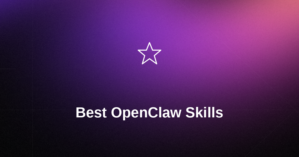 Best OpenClaw Skills You Should Install in 2026