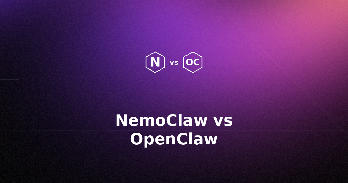 NemoClaw vs OpenClaw